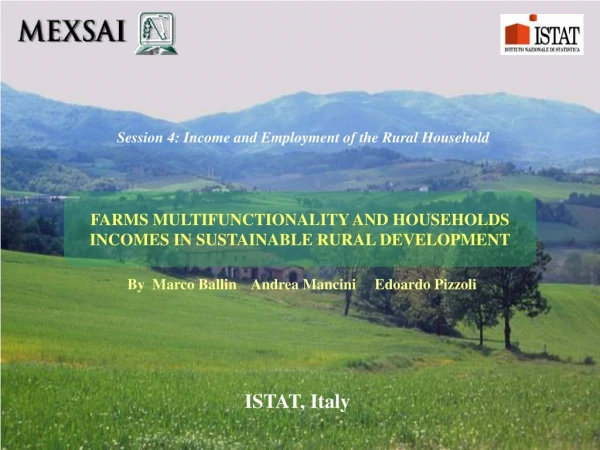 FARMS MULTIFUNCTIONALITY AND HOUSEHOLDS INCOMES IN SUSTAINABLE RURAL DEVELOPMENT