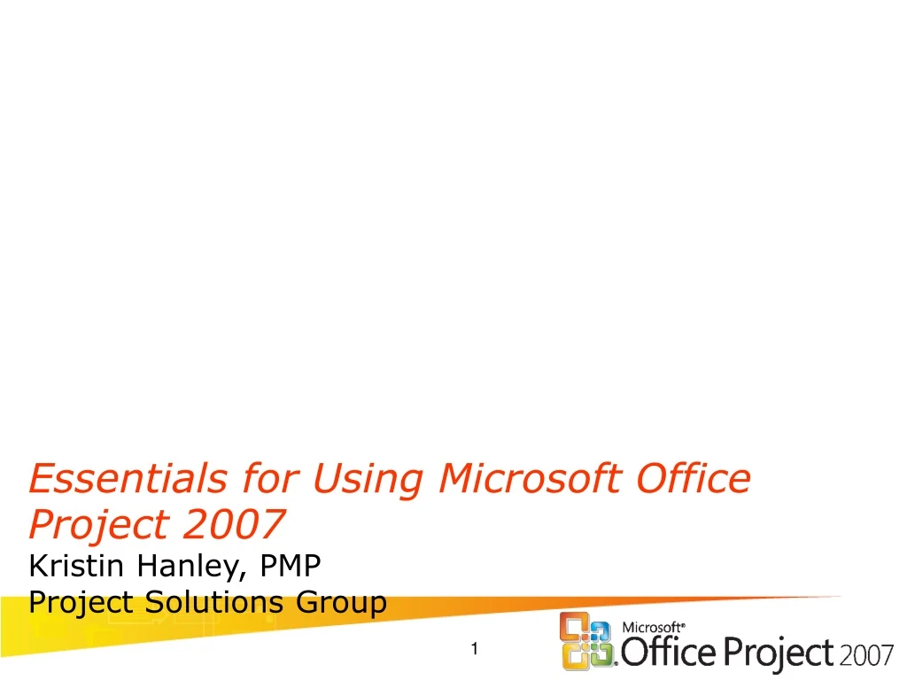 essentials for using microsoft office project 2007
