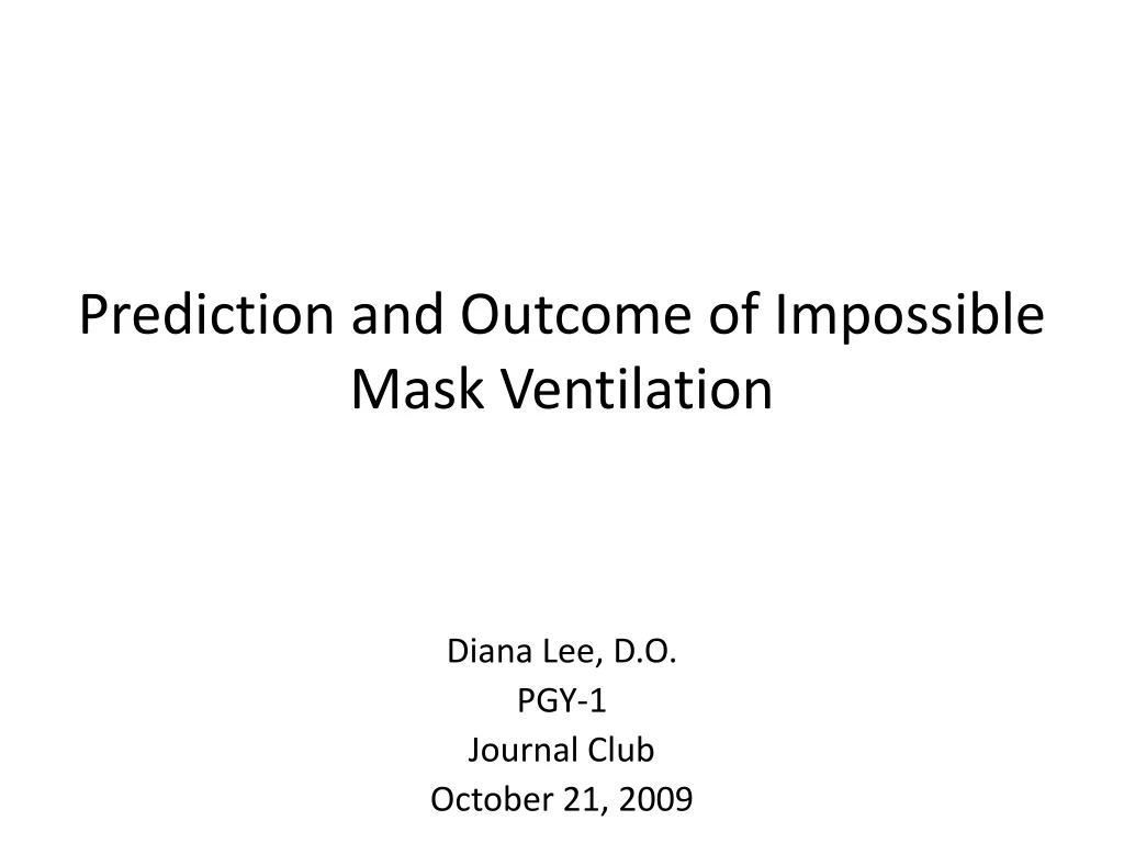 prediction and outcome of impossible mask ventilation