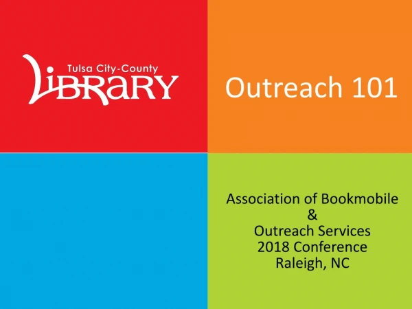 Association of Bookmobile &amp; Outreach Services 2018 Conference Raleigh, NC