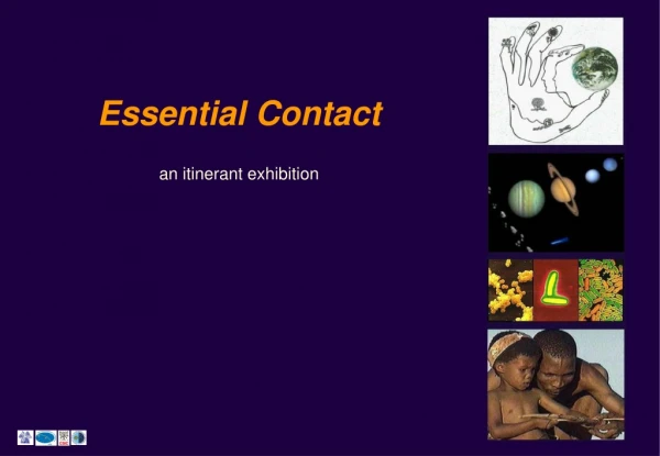 Essential Contact an itinerant exhibition