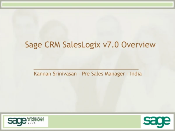 Sage CRM SalesLogix v7.0 Overview