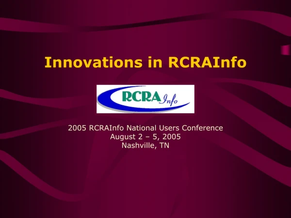 Innovations in RCRAInfo