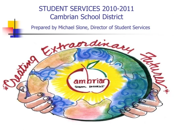 Cambrian School District  Student Services