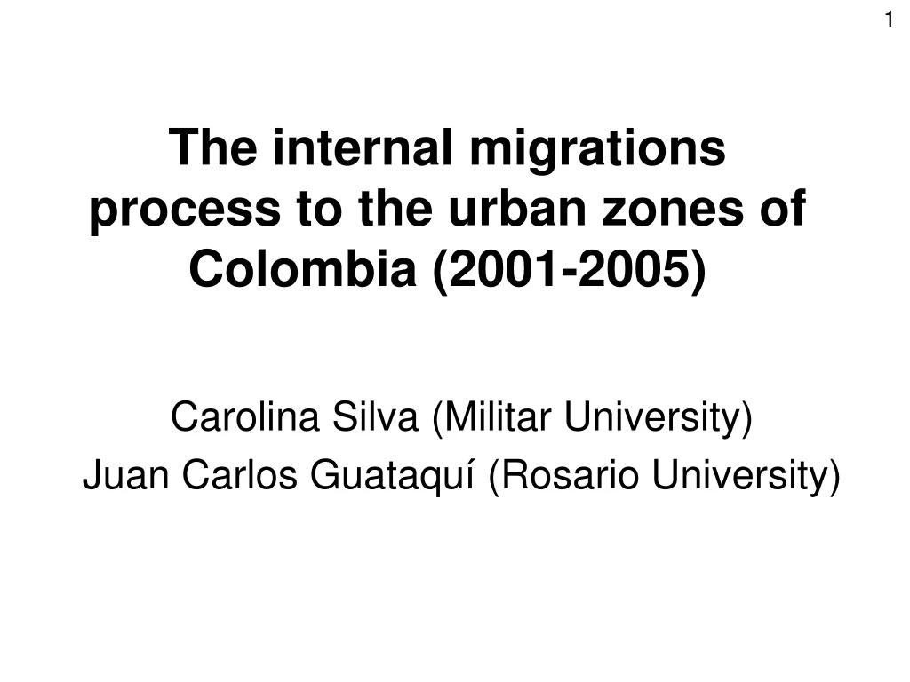 the internal migrations process to the urban zones of colombia 2001 2005