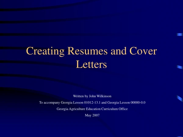 Creating Resumes and Cover Letters