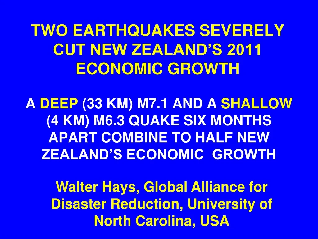 two earthquakes severely cut new zealand s 2011 economic growth