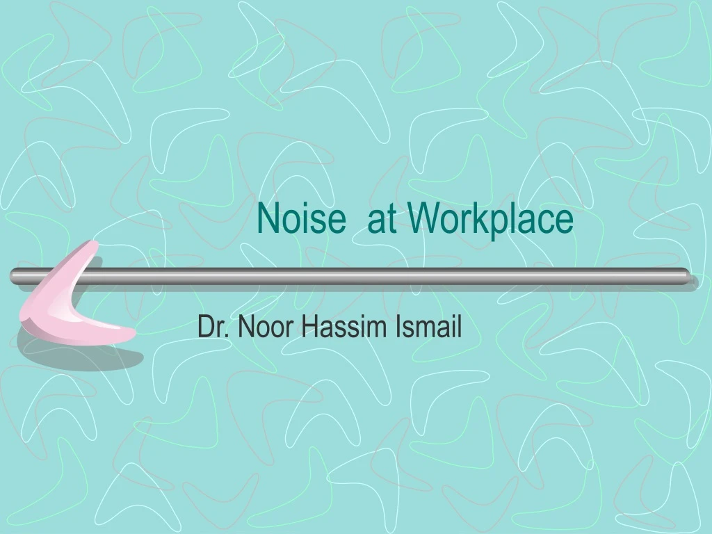 noise at workplace