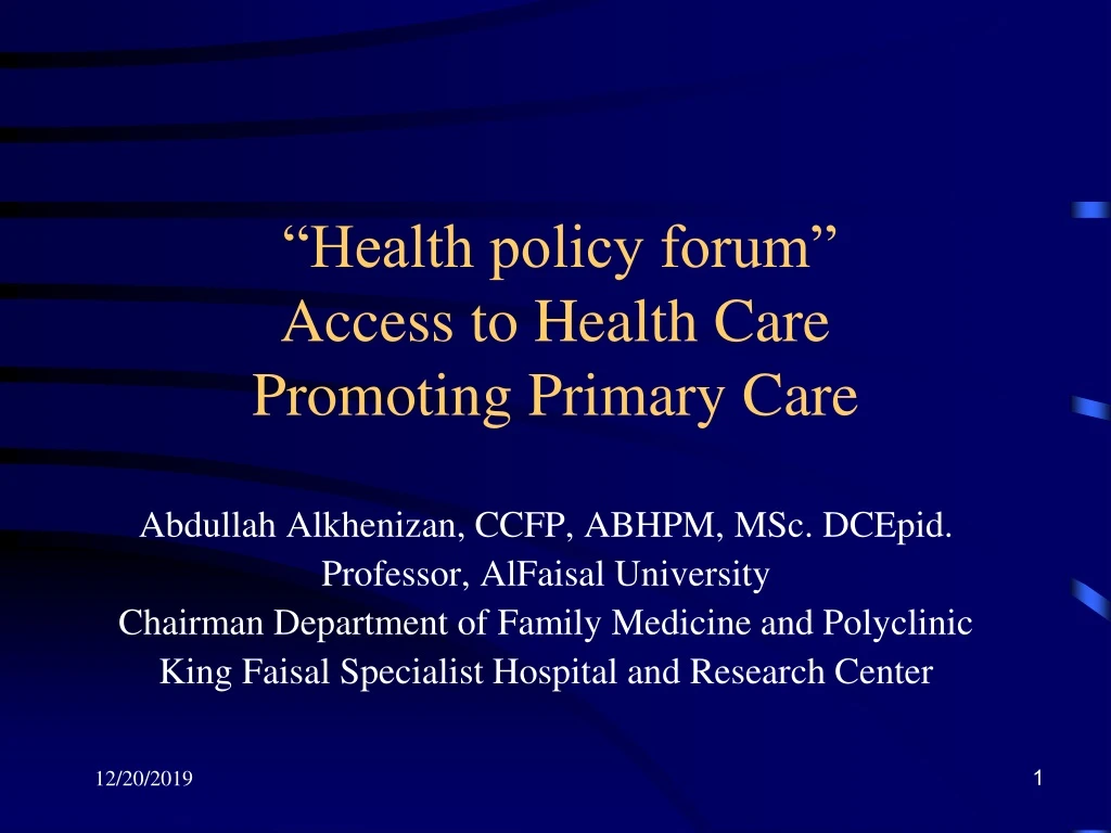 health policy forum access to health care promoting primary care