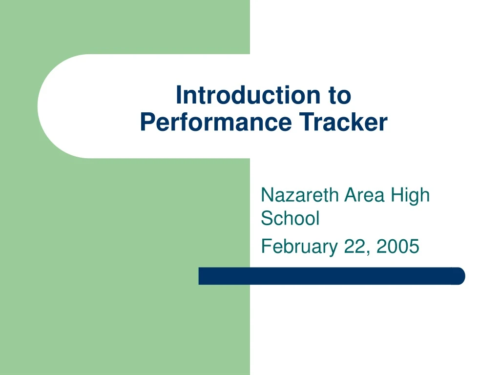 introduction to performance tracker