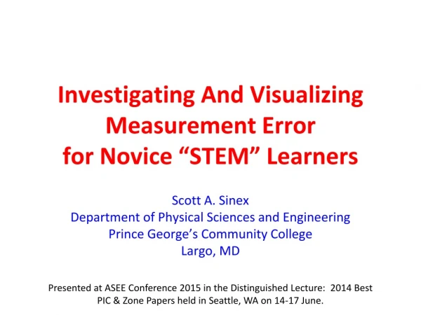 Investigating And Visualizing Measurement Error  for Novice “STEM” Learners
