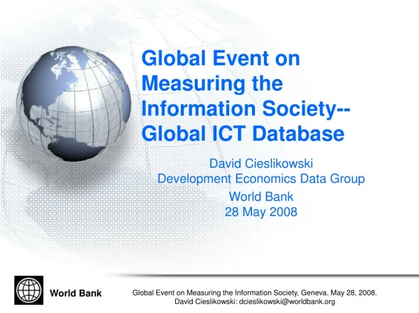 Global Event on Measuring the Information Society--Global ICT Database