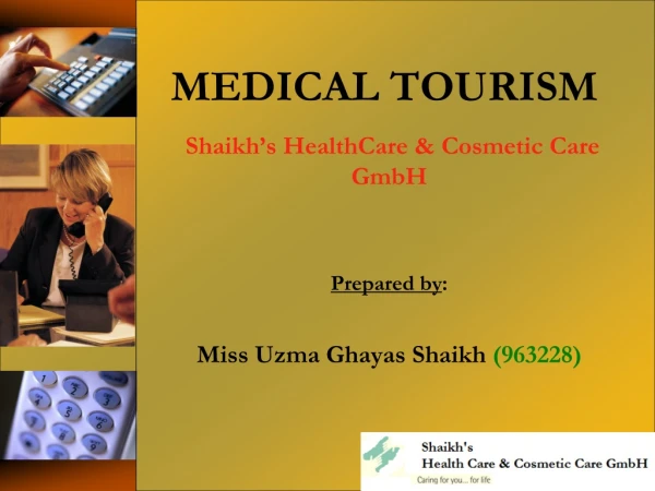 MEDICAL TOURISM