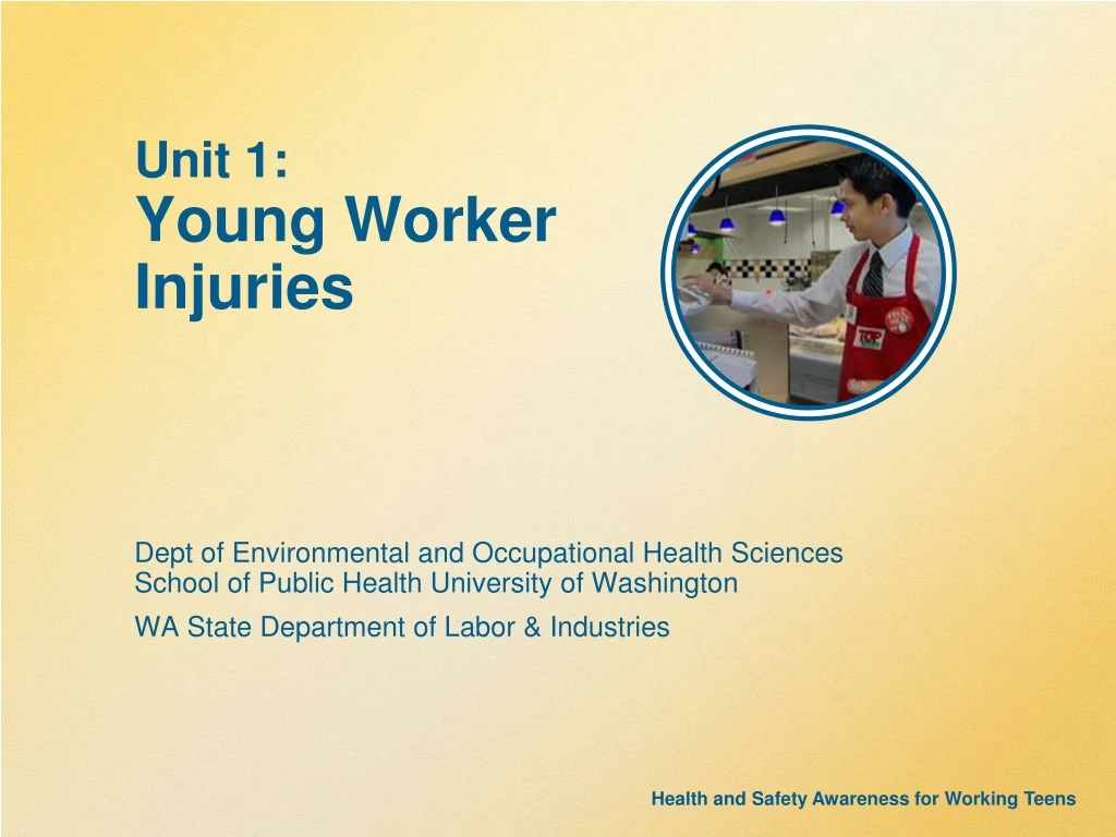 unit 1 young worker injuries dept