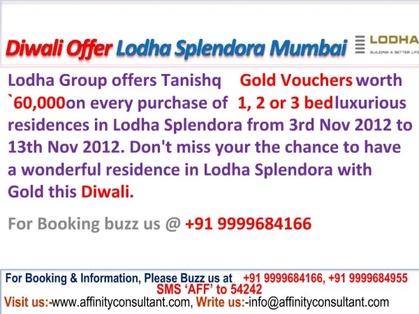 Lodha Splendora @09999684166 Ghodbunder Mumbai Diwali Offer