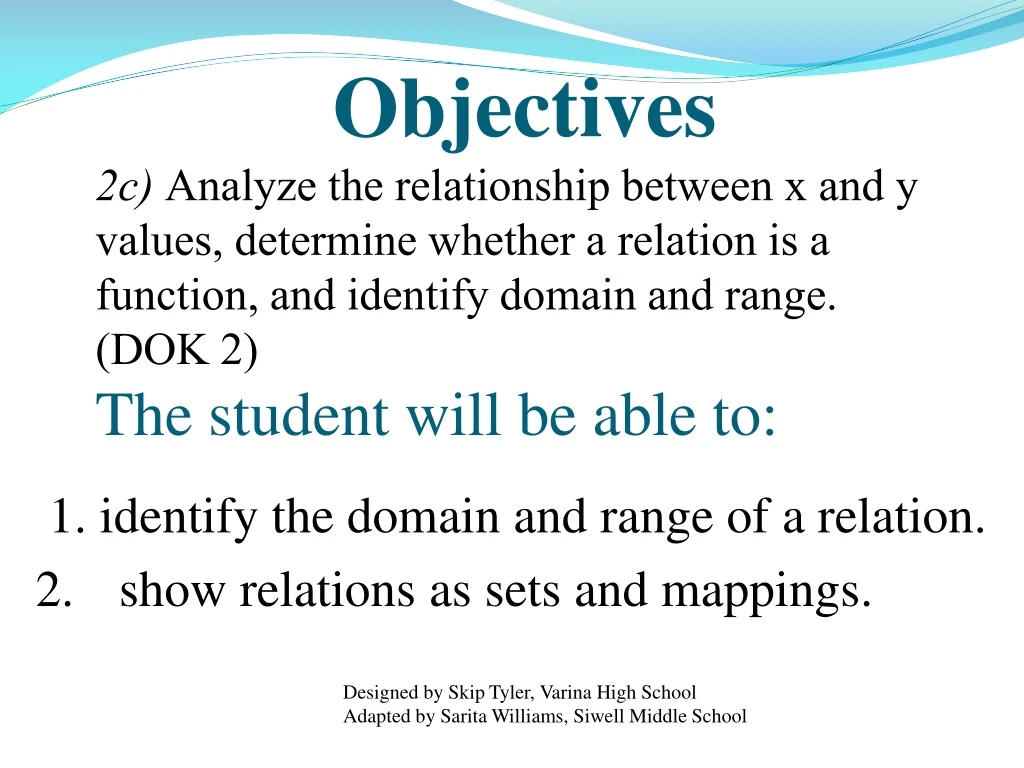 objectives 2c analyze the relationship between