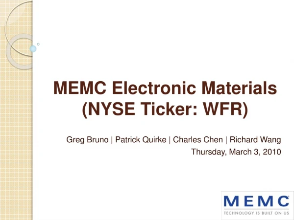MEMC Electronic Materials  (NYSE Ticker: WFR)