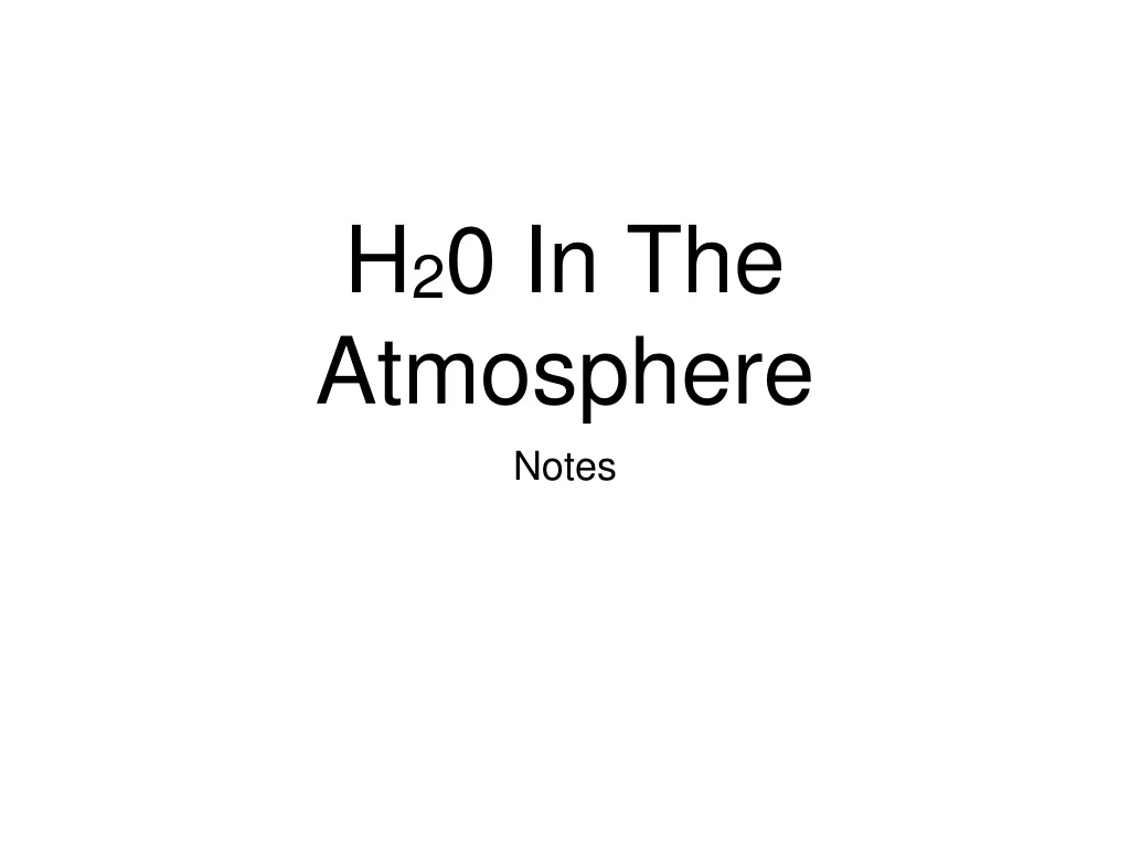 h 2 0 in the atmosphere