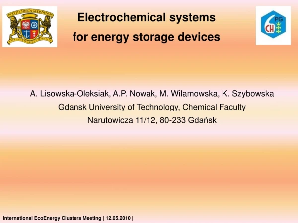 Electrochemical systems for energy storage devices