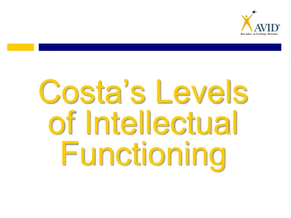 Costa’s Levels of Intellectual Functioning