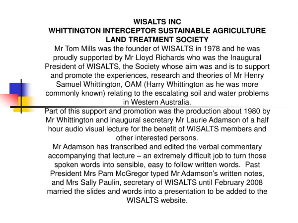 WISALTS INC WHITTINGTON INTERCEPTOR SUSTAINABLE AGRICULTURE LAND TREATMENT SOCIETY