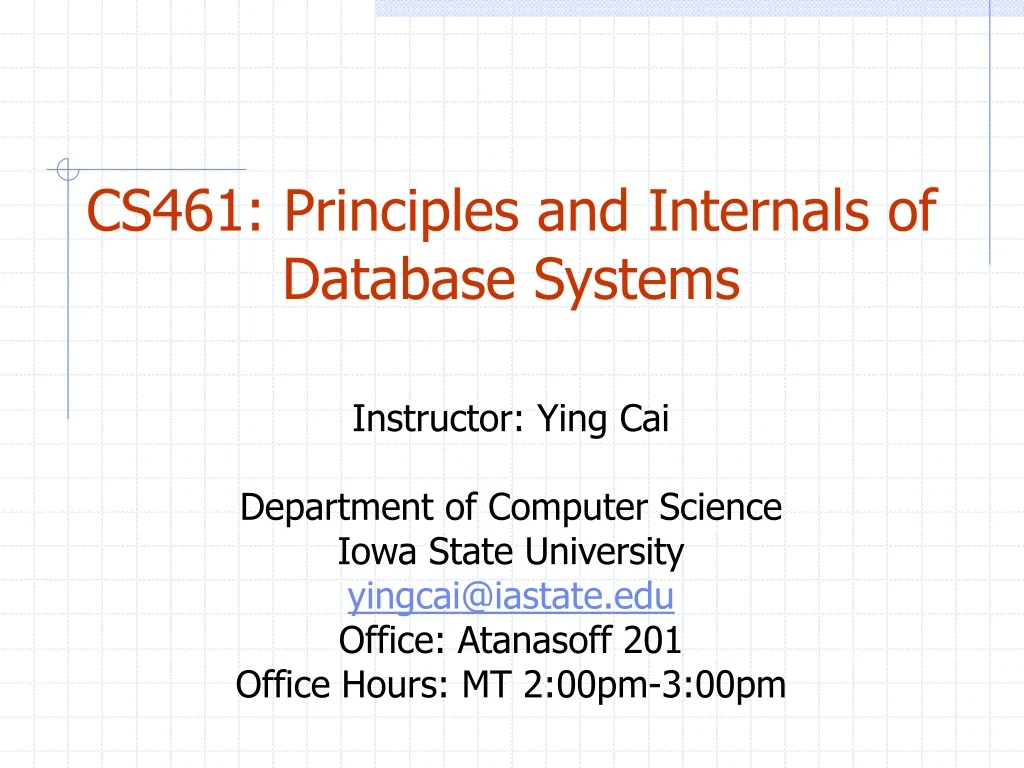 cs461 principles and internals of database
