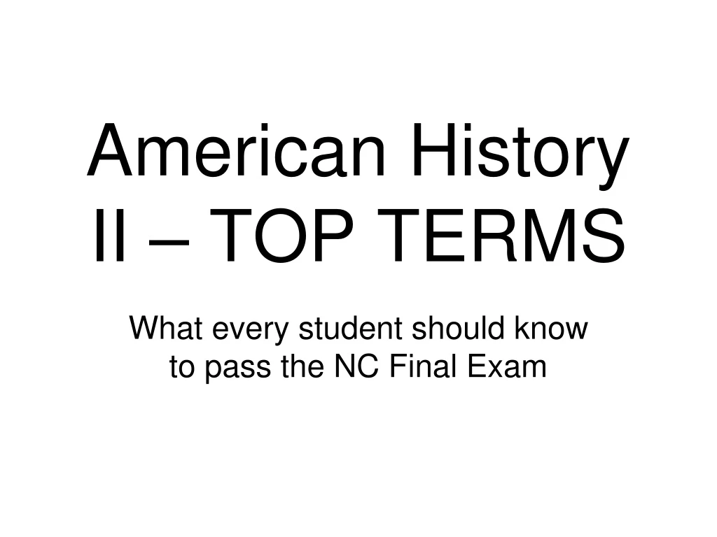 american history ii top terms