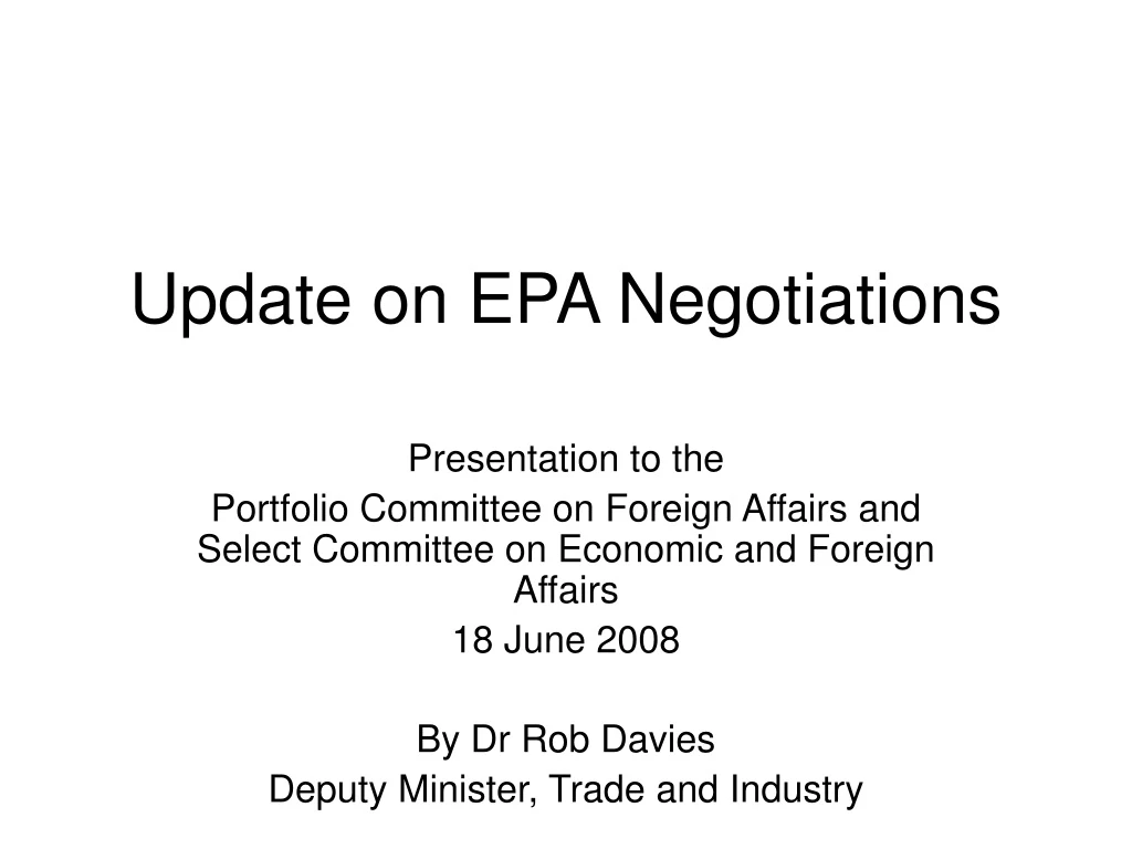 update on epa negotiations