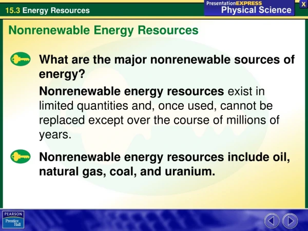 What are the major nonrenewable sources of energy?