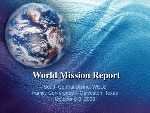 World Mission Report