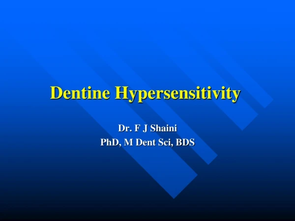 Dentine Hypersensitivity