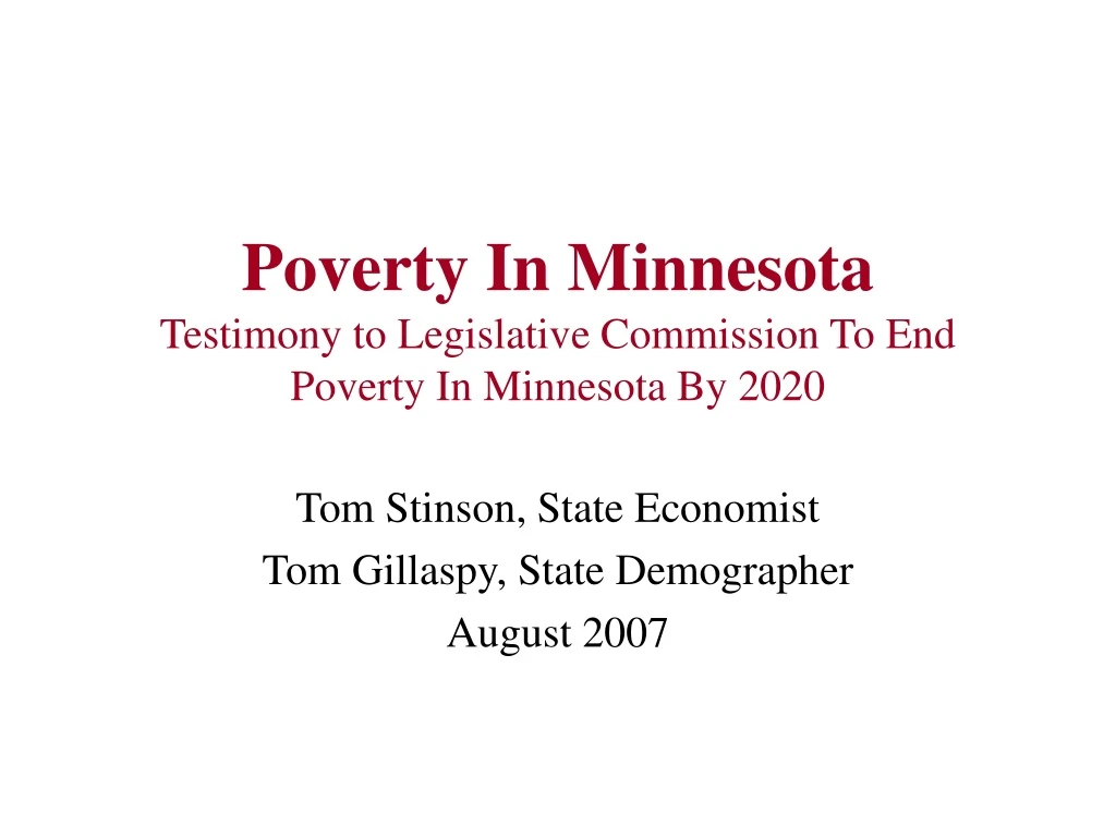 poverty in minnesota testimony to legislative commission to end poverty in minnesota by 2020