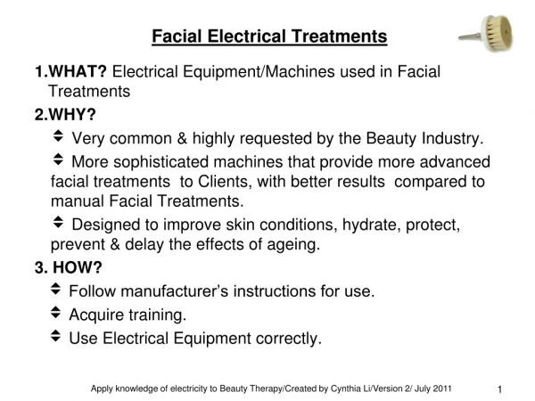 Facial Electrical Treatments