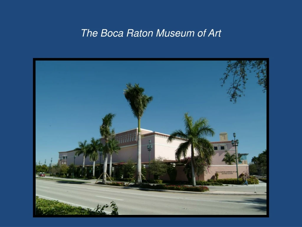 the boca raton museum of art