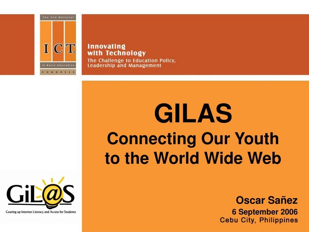 gilas connecting our youth to the world wide web