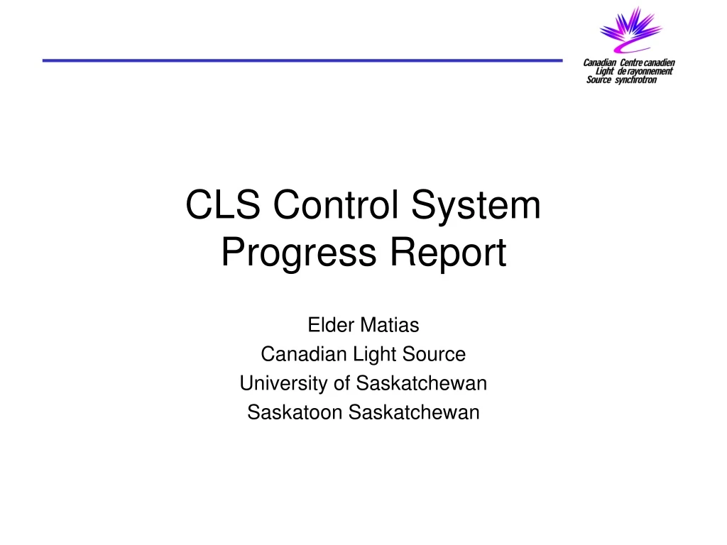 cls control system progress report