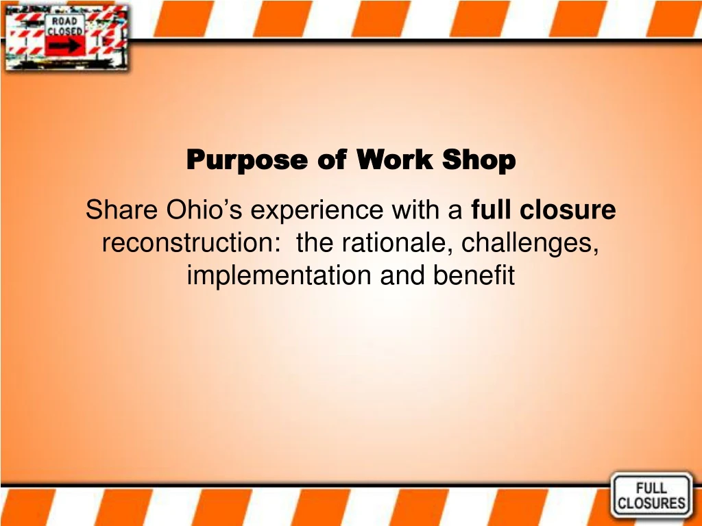 purpose of work shop share ohio s experience with