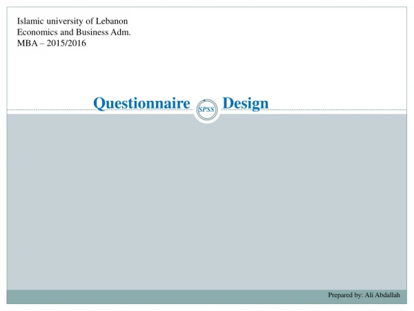 Questionnaire        Design