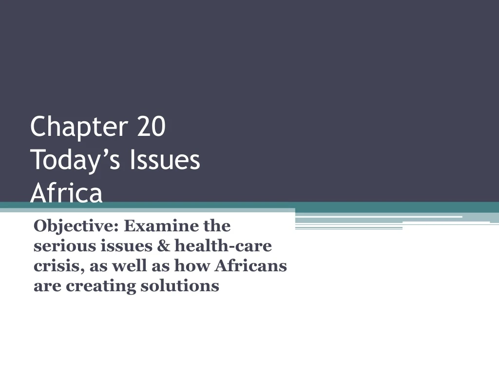 chapter 20 today s issues africa