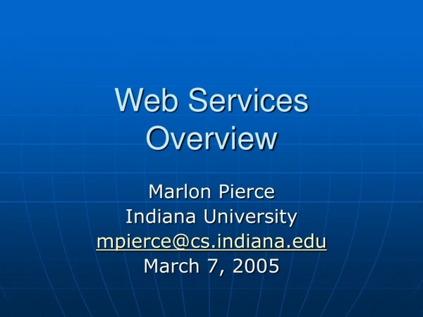 Web Services  Overview