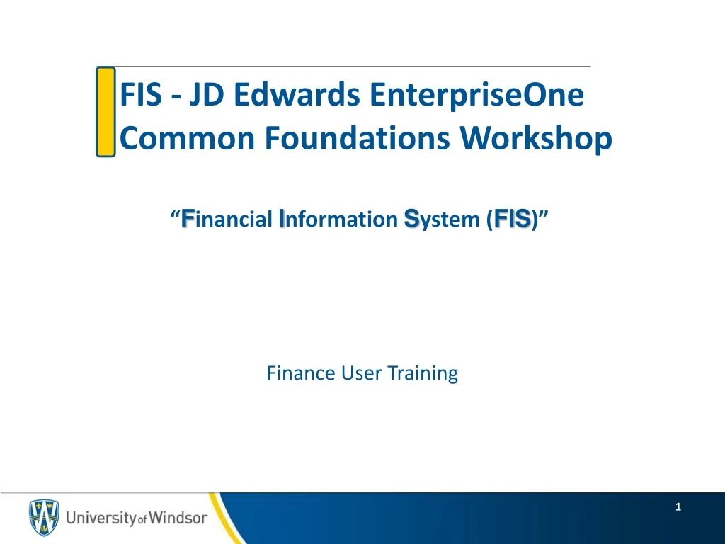 fis jd edwards enterpriseone common foundations