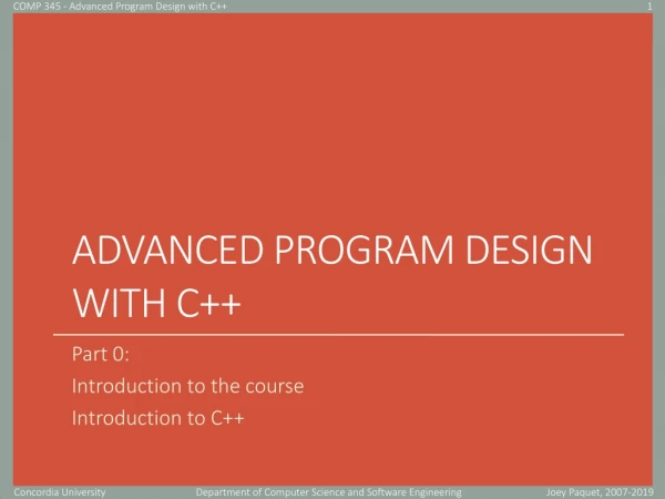 Advanced Program Design with C++