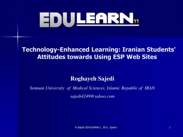 Technology-Enhanced Learning: Iranian Students' Attitudes towards Using ESP Web Sites