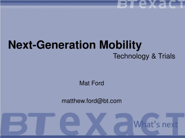 Next-Generation Mobility