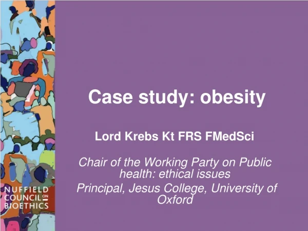 Case study: obesity