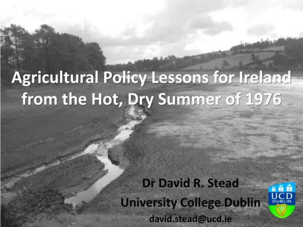 Agricultural Policy Lessons for Ireland from the Hot, Dry Summer of 1976