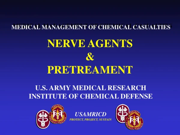 NERVE AGENTS &amp; PRETREAMENT