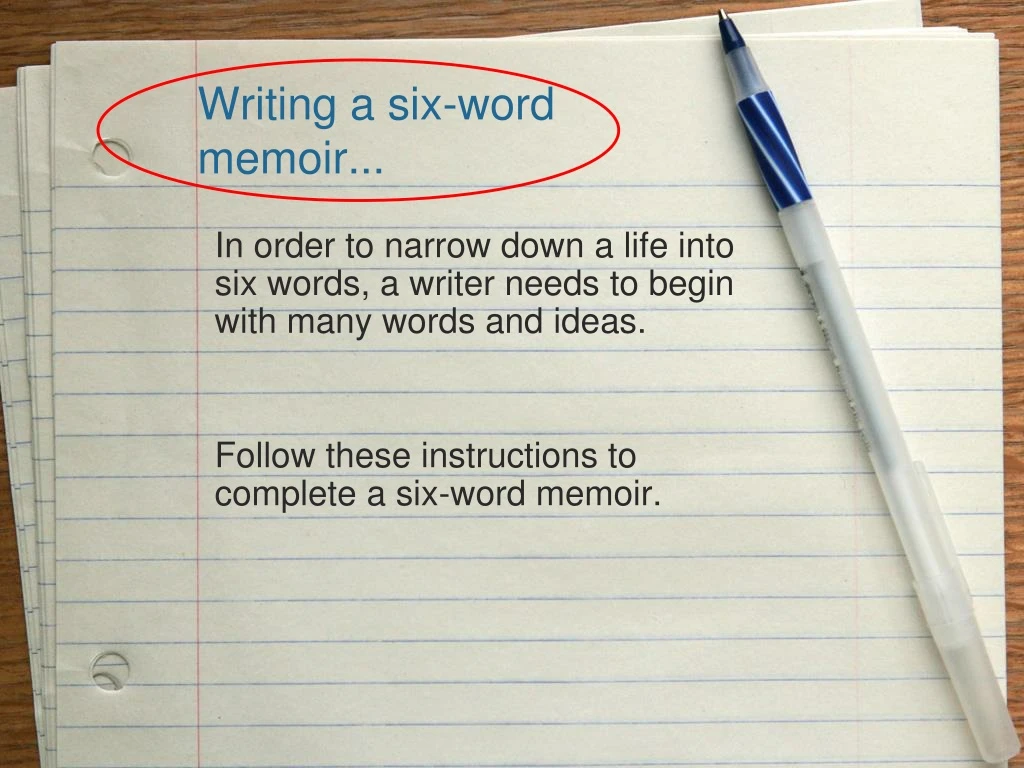 writing a six word memoir