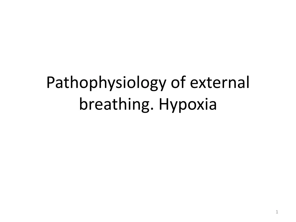 pathophysiology of external breathing hypoxia