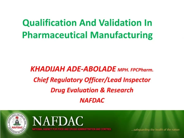 Qualification And Validation In Pharmaceutical Manufacturing